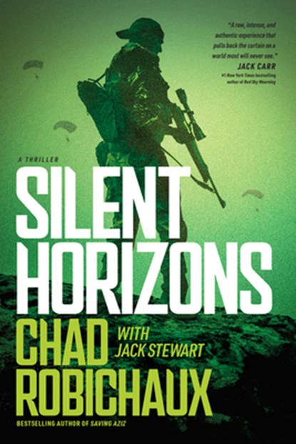 Silent Horizons, Chad Robichaux - Gebonden - 9781496488695