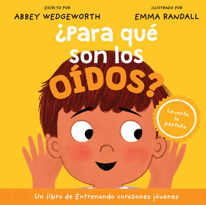 ¿Para Qué Son Los Oídos?, Abbey Wedgeworth - Gebonden - 9781496491329