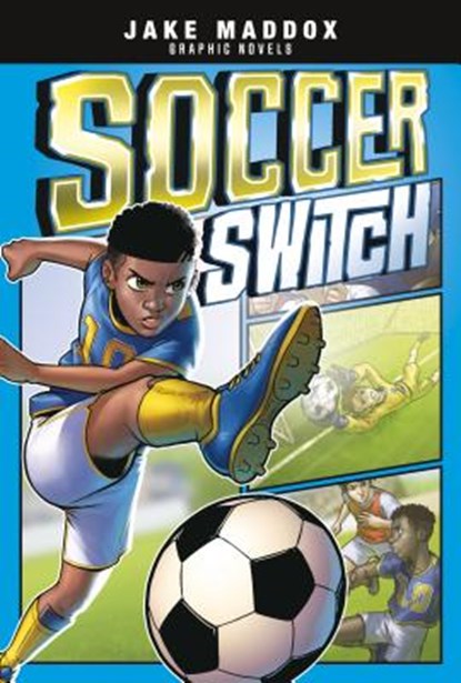 Soccer Switch, Jake Maddox - Paperback - 9781496537034