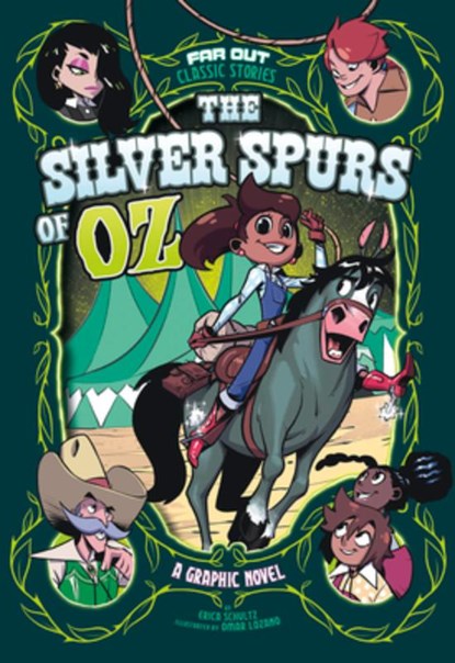 The Silver Spurs of Oz: A Graphic Novel, Erica Schultz - Paperback - 9781496591951