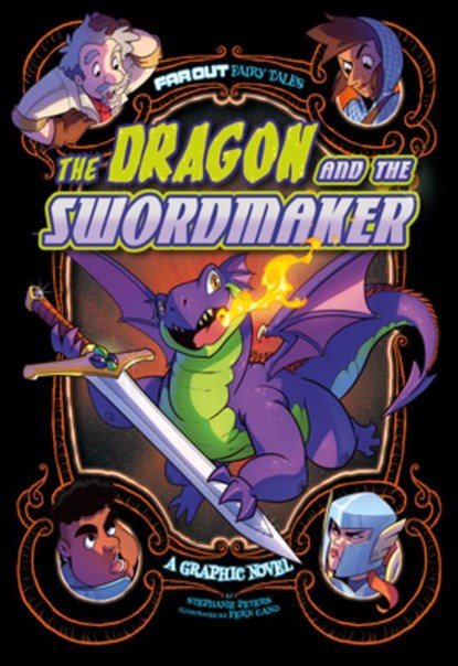The Dragon and the Swordmaker: A Graphic Novel, Stephanie True Peters - Paperback - 9781496599070