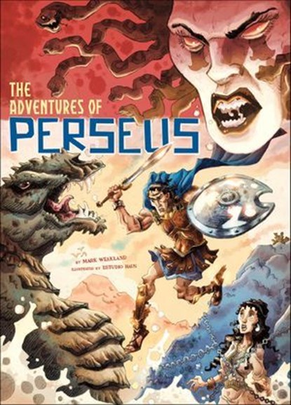 The Adventures of Perseus, Mark Weakland - Ebook - 9781496662552