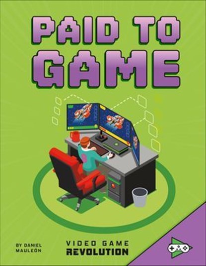 Paid to Game, Daniel Mauleón - Ebook - 9781496665546