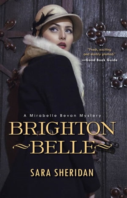Brighton Belle, Sara Sheridan - Ebook - 9781496701190