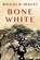 Bone White, Ronald Malfi - Paperback - 9781496703880