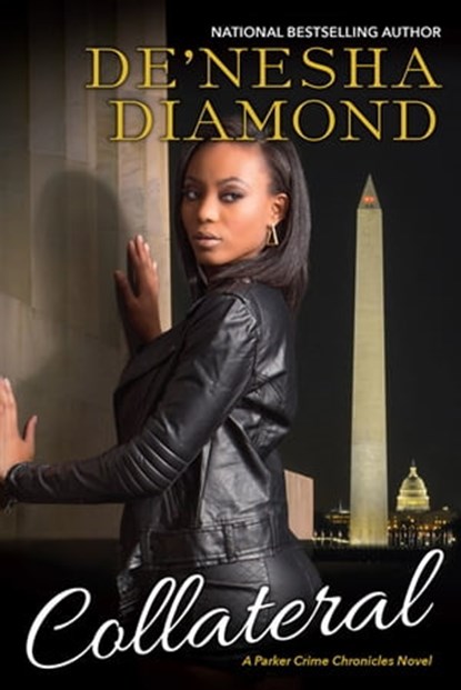 Collateral, De'nesha Diamond - Ebook - 9781496705907