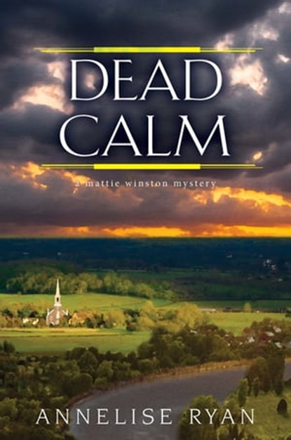 Dead Calm, Annelise Ryan - Ebook - 9781496706706