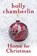 Home for Christmas, Holly Chamberlin - Paperback - 9781496706850