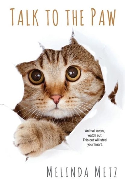 Talk to the Paw, Melinda Metz - Paperback - 9781496712165