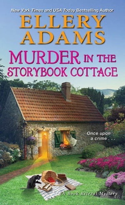 Murder in the Storybook Cottage, Ellery Adams - Ebook - 9781496715685