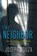 Neighbor, Joseph Souza - Gebonden - 9781496716200