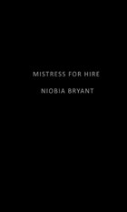 Mistress For Hire | Niobia Bryant | 