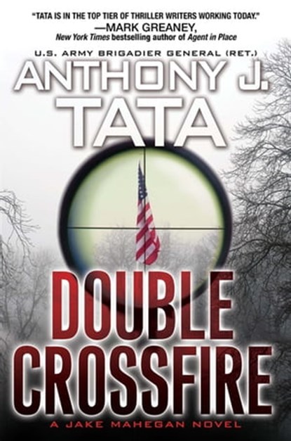 Double Crossfire, Anthony J. Tata - Ebook - 9781496717931