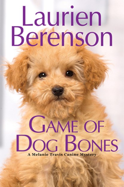 Game of Dog Bones, Laurien Berenson - Gebonden - 9781496718372