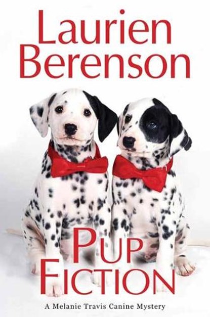 Pup Fiction, Laurien Berenson - Gebonden - 9781496718389