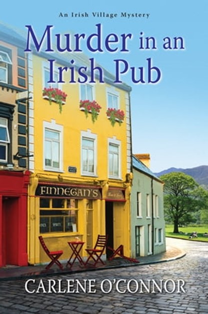 Murder in an Irish Pub, Carlene O'Connor - Ebook - 9781496719102