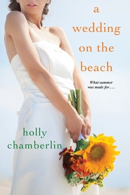 A Wedding on the Beach, Holly Chamberlin - Ebook - 9781496719218