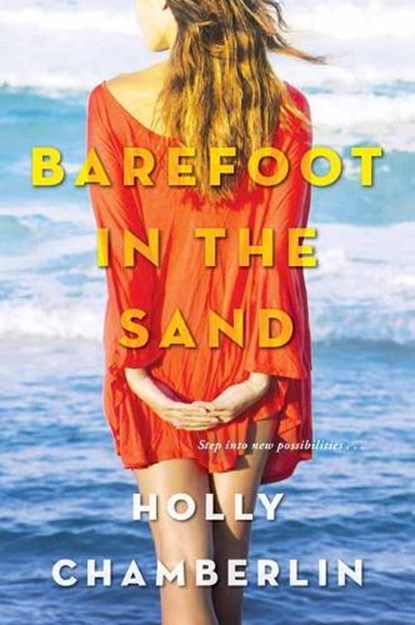 Barefoot in the Sand, Holly Chamberlin - Paperback - 9781496719249