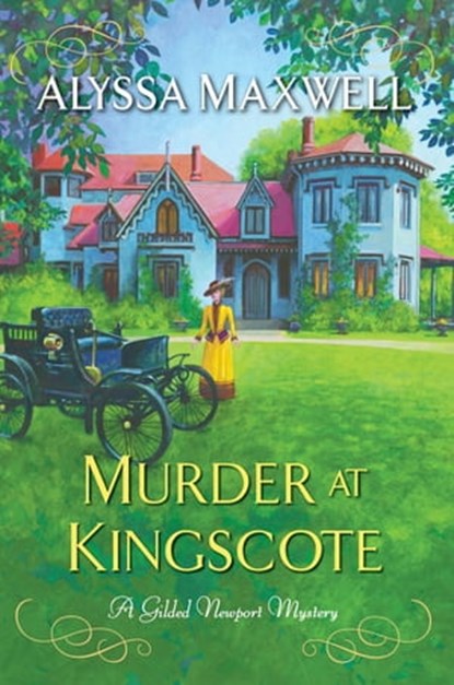 Murder at Kingscote, Alyssa Maxwell - Ebook - 9781496720795