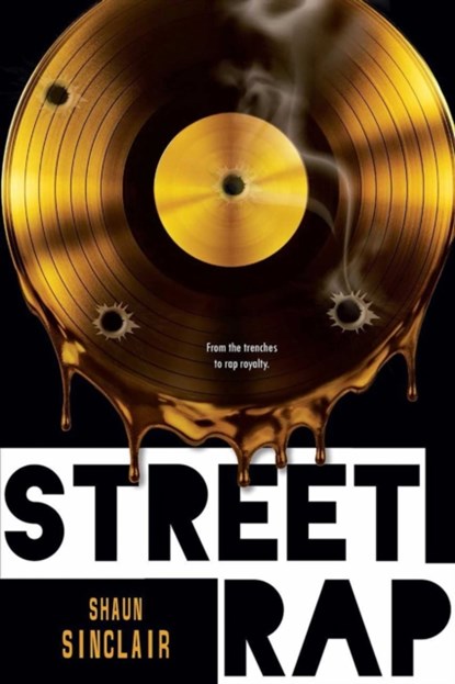 Street Rap, Shaun Sinclair - Paperback - 9781496721020