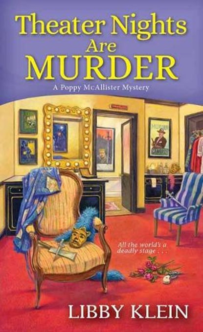 Theater Nights Are Murder, Libby Klein - Paperback - 9781496723376
