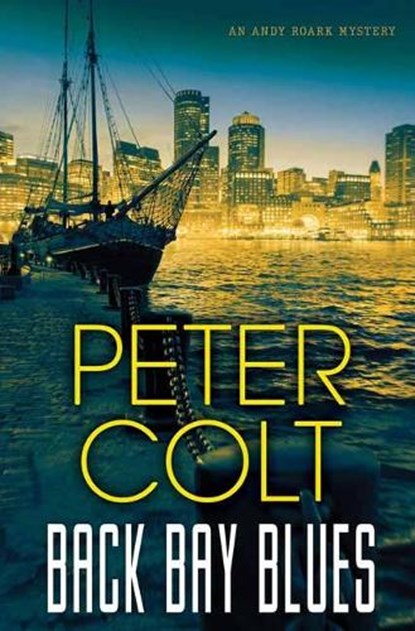 Back Bay Blues, Peter Colt - Paperback - 9781496723444