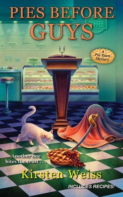 Pies before Guys, Kirsten Weiss - Ebook - 9781496723543