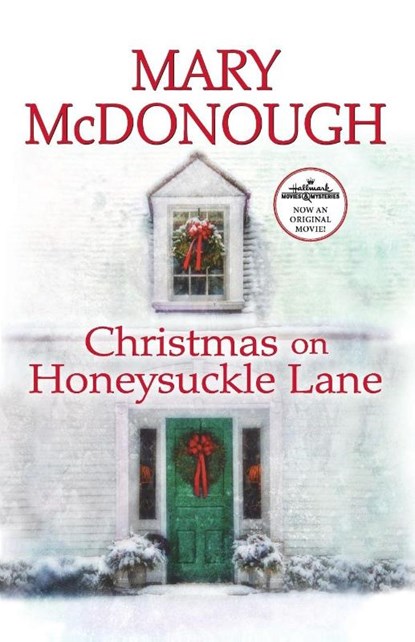 Christmas on Honeysuckle Lane, Mary McDonough - Paperback - 9781496726148