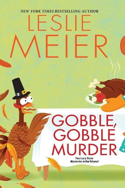 Gobble, Gobble Murder, Leslie Meier - Paperback - 9781496726254