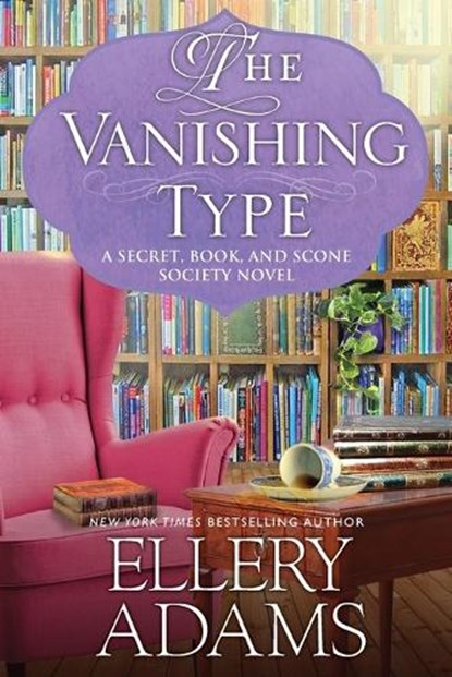 The Vanishing Type, Ellery Adams - Paperback - 9781496726452