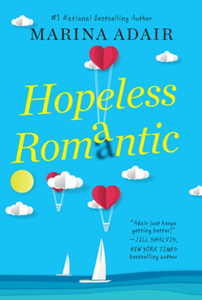 Hopeless Romantic, Marina Adair - Paperback - 9781496727671