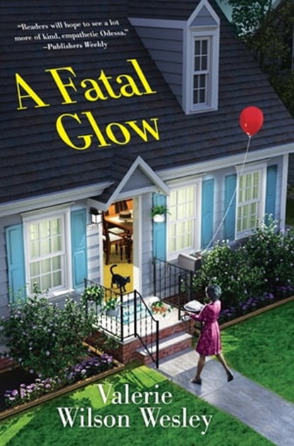 A Fatal Glow, Valerie Wilson Wesley - Ebook - 9781496727831