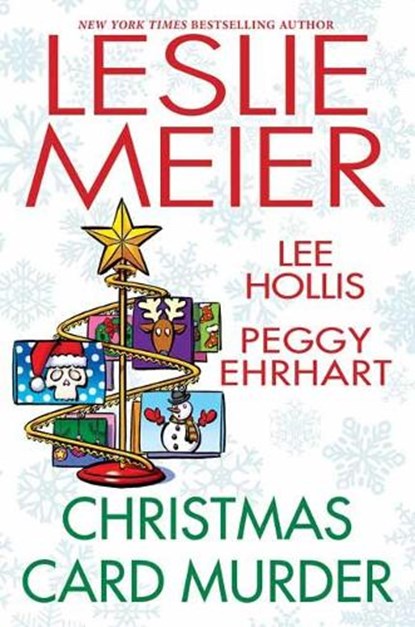 Christmas Card Murder, Leslie Meier ; Lee Hollis - Paperback - 9781496728234