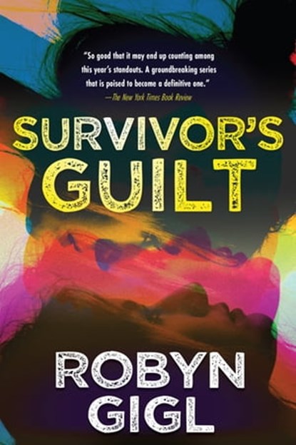 Survivor's Guilt, Robyn Gigl - Ebook - 9781496728302