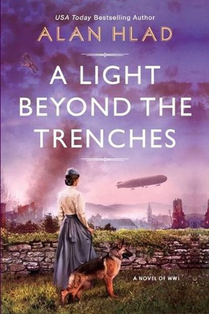 A Light Beyond the Trenches, Alan Hlad - Paperback - 9781496728449