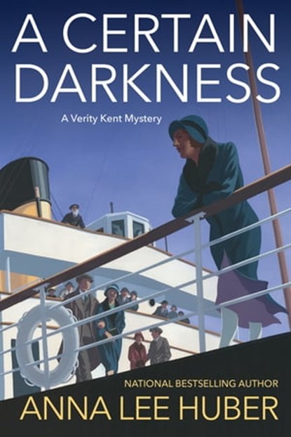 A Certain Darkness, Anna Lee Huber - Ebook - 9781496728524