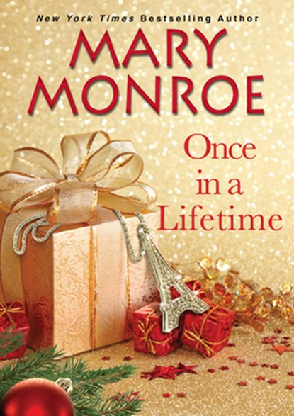 Once In A Lifetime, Mary Monroe - Gebonden - 9781496730633