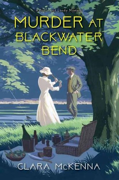 Murder at Blackwater Bend, Clara McKenna - Paperback - 9781496731227