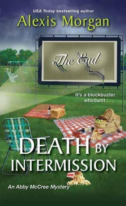 Death by Intermission, Alexis Morgan - Paperback - 9781496731258