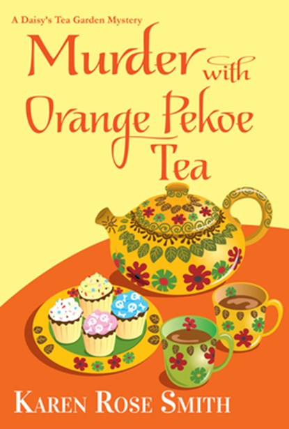 Murder with Orange Pekoe Tea, Karen Rose Smith - Paperback - 9781496733979