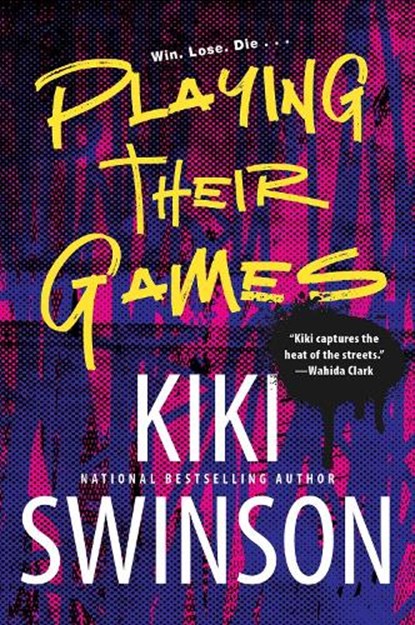 Playing Their Games, Kiki Swinson - Paperback - 9781496734143