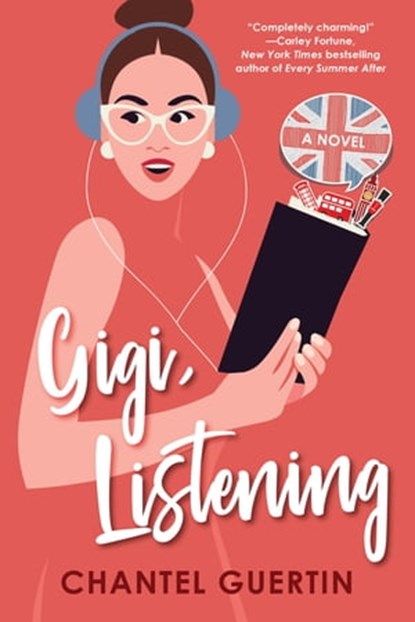 Gigi, Listening, Chantel Guertin - Ebook - 9781496735386