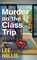 Murder on the Class Trip, Lee Hollis - Paperback - 9781496736536