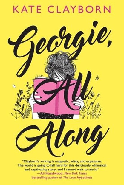 Georgie, All Along, Kate Clayborn - Paperback - 9781496737298