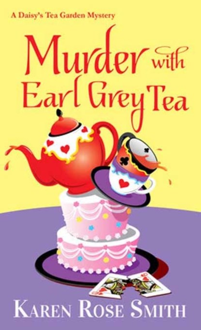 Murder with Earl Grey Tea, Karen Rose Smith - Paperback - 9781496738462