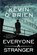 Everyone a Stranger, Kevin O'Brien - Paperback - 9781496738523