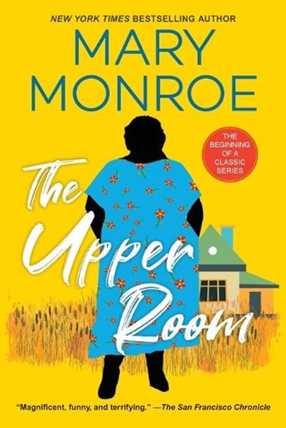 The Upper Room, Mary Monroe - Paperback - 9781496739162