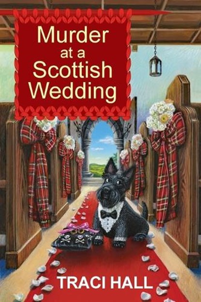 Murder at a Scottish Wedding, Traci Hall - Paperback - 9781496739247