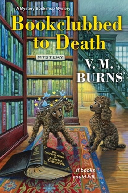 Bookclubbed to Death, V.M. Burns - Ebook - 9781496739476