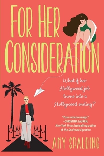 For Her Consideration, Amy Spalding - Paperback - 9781496739513